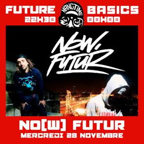 28/11 : No(w) Futur + Hangtime Radio Show