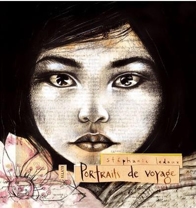 Ledoux Stéphanie Portraits de voyages Stéphanie Ledoux, portraits de voyage