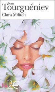 Clara Militch d’Ivan Tourgueniev