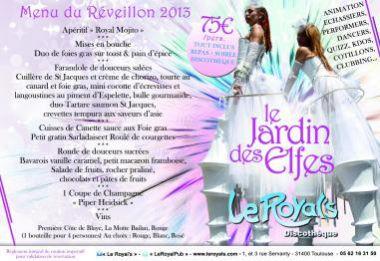 Réveillon 2013 @ Le Royal's !