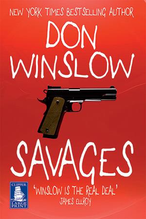 Savages - Don Winslow