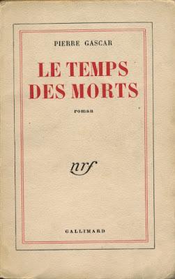 Pierre Gascar, Le temps des morts