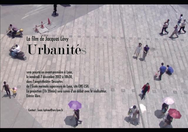 Urbanités : un film de géographe (Jacques Lévy)