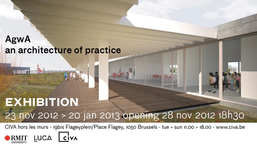 EXPO : « AgwA – an architecture of practice » au CIVA