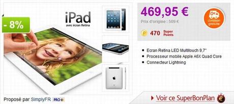 Super Bon Plan : L’iPad 4 Retina à 469,95 €