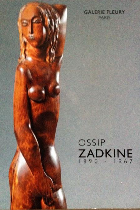 Galerie FLEURY   fin de l’exposition Ossip ZADKINE(1890-1967) derniers jours…………..