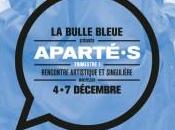Festival Aparté(s), ESAT bulle bleue décembre