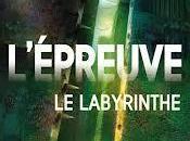 labyrinthe, tome L'épreuve James Dashner