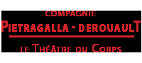 la Compagnie Pietragalla - Derouault 