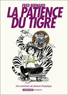 Album BD : La Patience du tigre de Fred Bernard