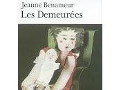 Demeurées Jeanne Benameur