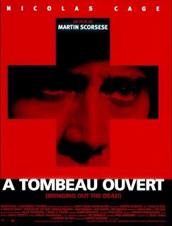 A Tombeau Ouvert (Bringing Out The Dead, Martin Scorcese, 1999)