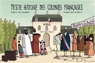 Album BD : Petite Histoire des colonies françaises - T.5 - d' Otto T. et Grégory Jarry