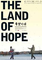 « The Land of Hope » : tsunami et sonotone pour Un état du monde… et du cinéma