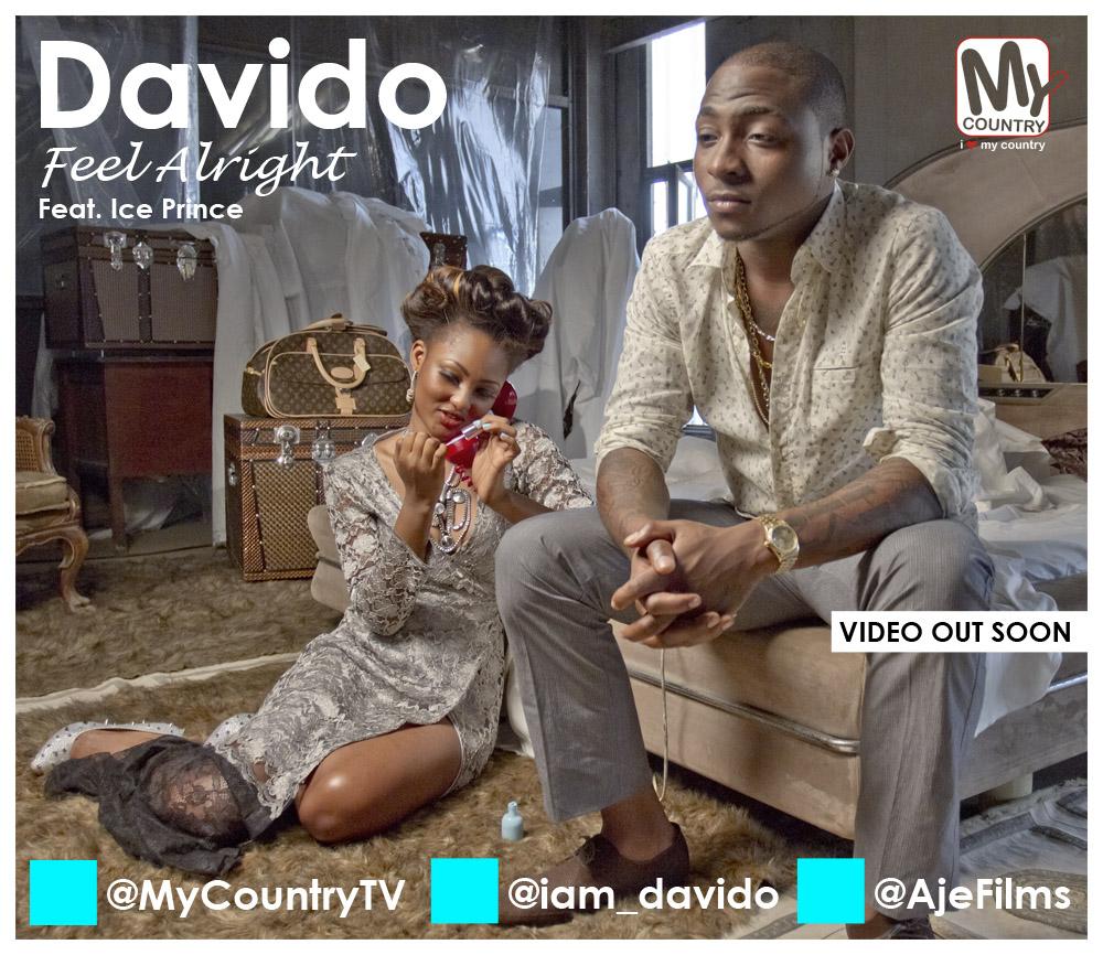 Davido ft. Ice Prince – Feel Alright (Music Video)