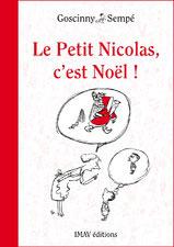 Le Petit Nicolas, c'est Noël ! de René Goscinny & Jean-Jacques Sempé