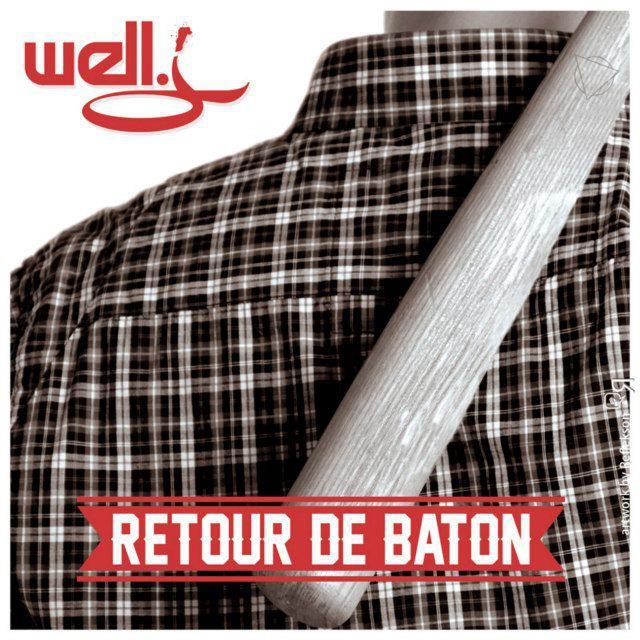 Well J - Retour De Baton (CLIP)