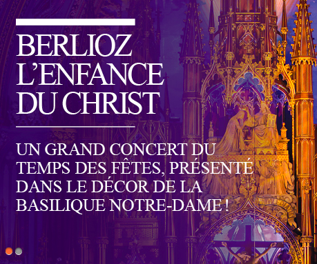L’enfance du Christ d’Hector Berlioz par l’Orchestre symphonique de Montréal
