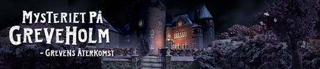 MysterietpaGreveholm-GrevensAterkomst