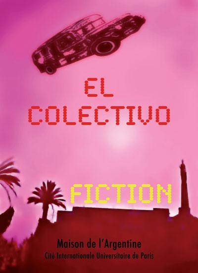 Exposition EL COLECTIVO FICTION par les artistes de El Colectivo