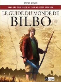 GUIDE DU MONDE DE BILBO de Stefan Servos