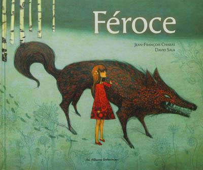 Jean-François Saba et David Chala - Féroce