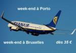 un week-end à Porto ou à Bruxelles avec Ryanair