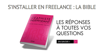 S'installer en freelance, la bible