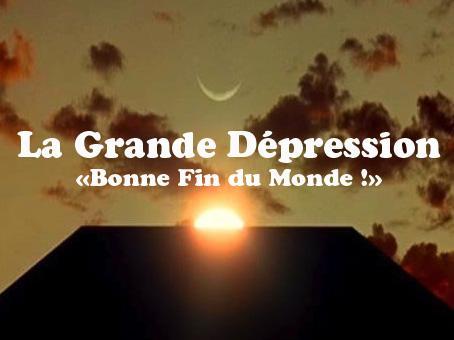 Playlist Grande Dépression : Bonne Fin du Monde