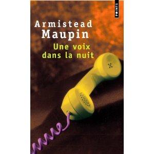 Brève : Une voix dans la nuit d'Armistead MAUPIN
