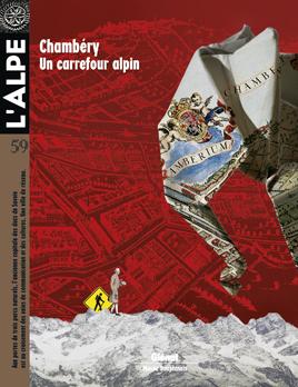 L'alpe n°59 : Chambéry, un carrefour alpin