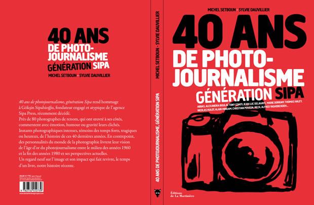 40 ans de photojournalisme : Génération Sipa