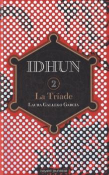 Couverture Idhun, tome 2 : La Triade