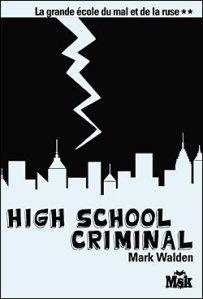 HighSchoolCriminal