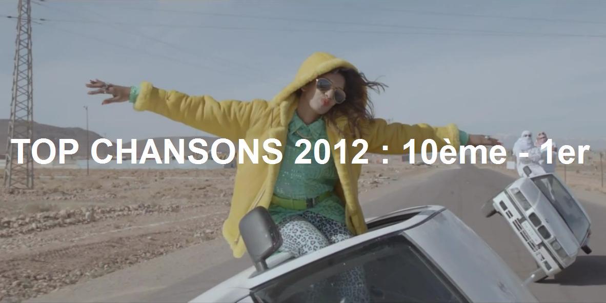 Top chansons 2012 : 10ème - 1er