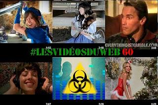 #LESVIDÉOSDUWEB 60 En ligne !