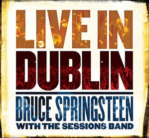 Bruce Springsteen livre son nouvel album Live: Live in Dublin