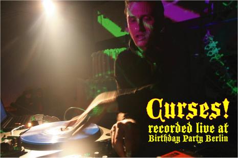 Curses! live at Birthday Party Berlin