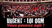 Loi sur les OGM - 01 40 63 60 00 !