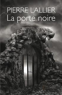 La porte noire de Pierre Lallier