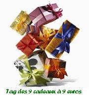 Tag des 9 cadeaux (quoi et à qui ?)