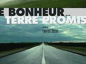bonheur...Terre promise #Ciné