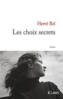 Les choix secrets d'Hervé Bel chez Jean-Claude Lattès