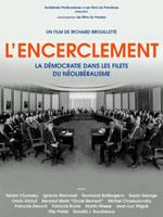 Affiche originale du documentaire L'Encerclement - La démocratie dans les rets du néolibéralisme
