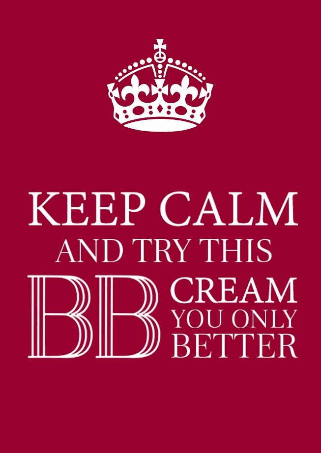 Keep-calm-and-try-this-BB-Cream.JPG