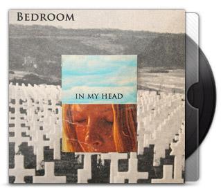 Bedroom - In my Head