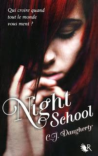 C.J. Daugherty, Night School (Night School #1)