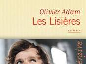lisières, d'Olivier Adam
