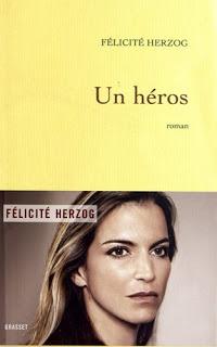 Un héros, de Félicité Herzog.