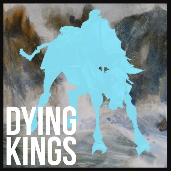 MATCH - Dying Kings (single cover)